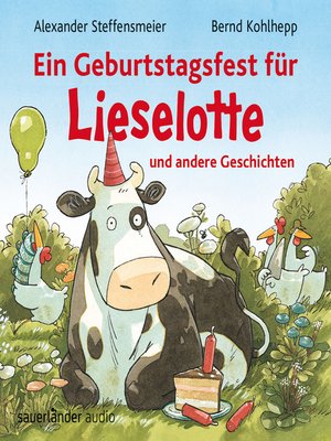 cover image of Ein Geburtstagsfest für Lieselotte und andere Geschichten